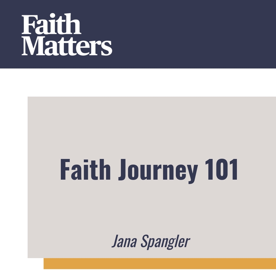 Read more about the article Faith Journey 101