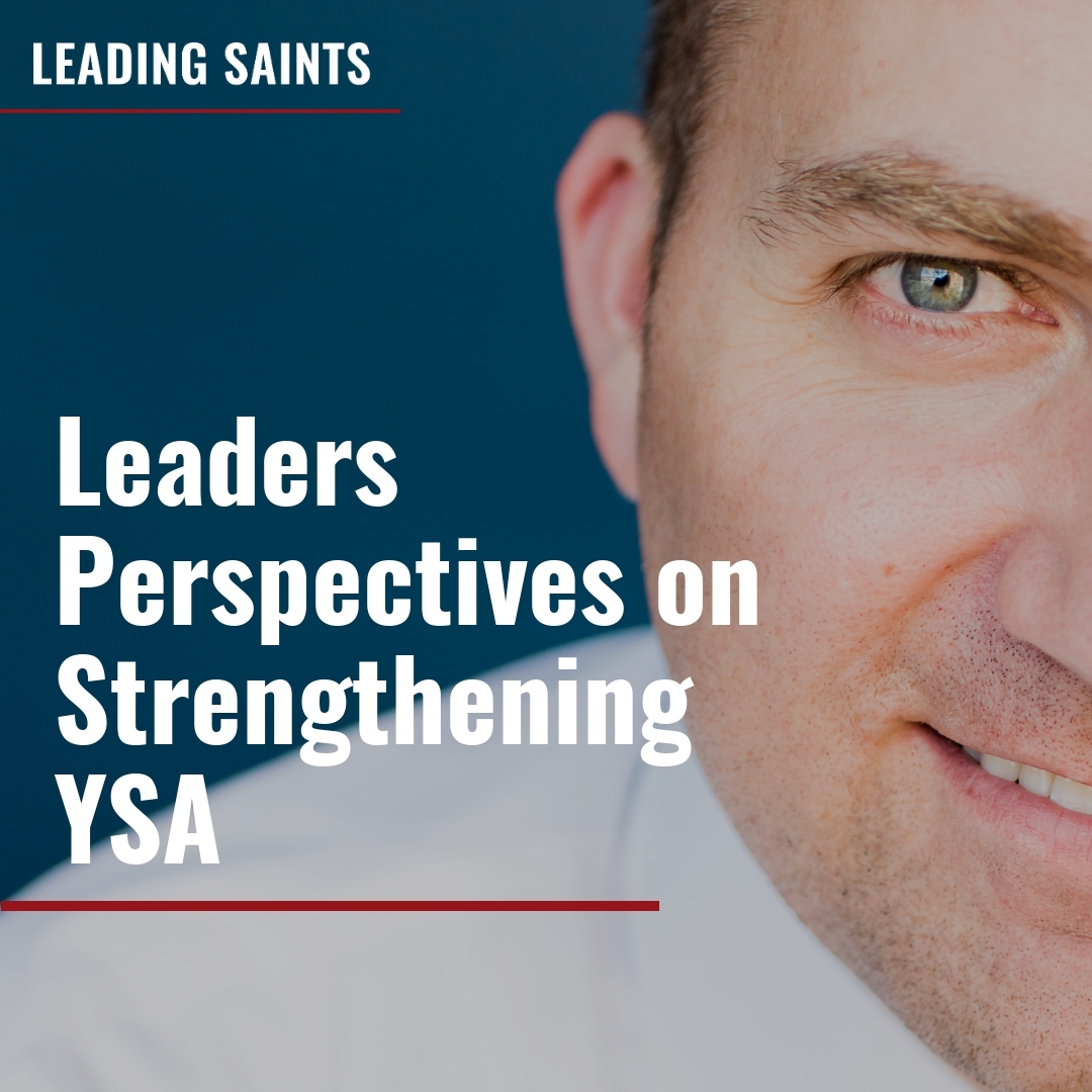 Read more about the article Leaders Perspectives on Strengthening YSA