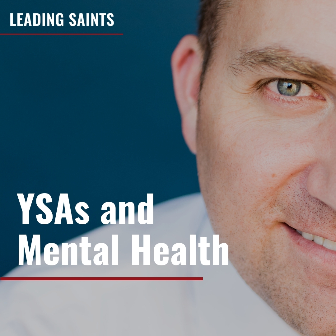 Read more about the article YSAs and Mental Health