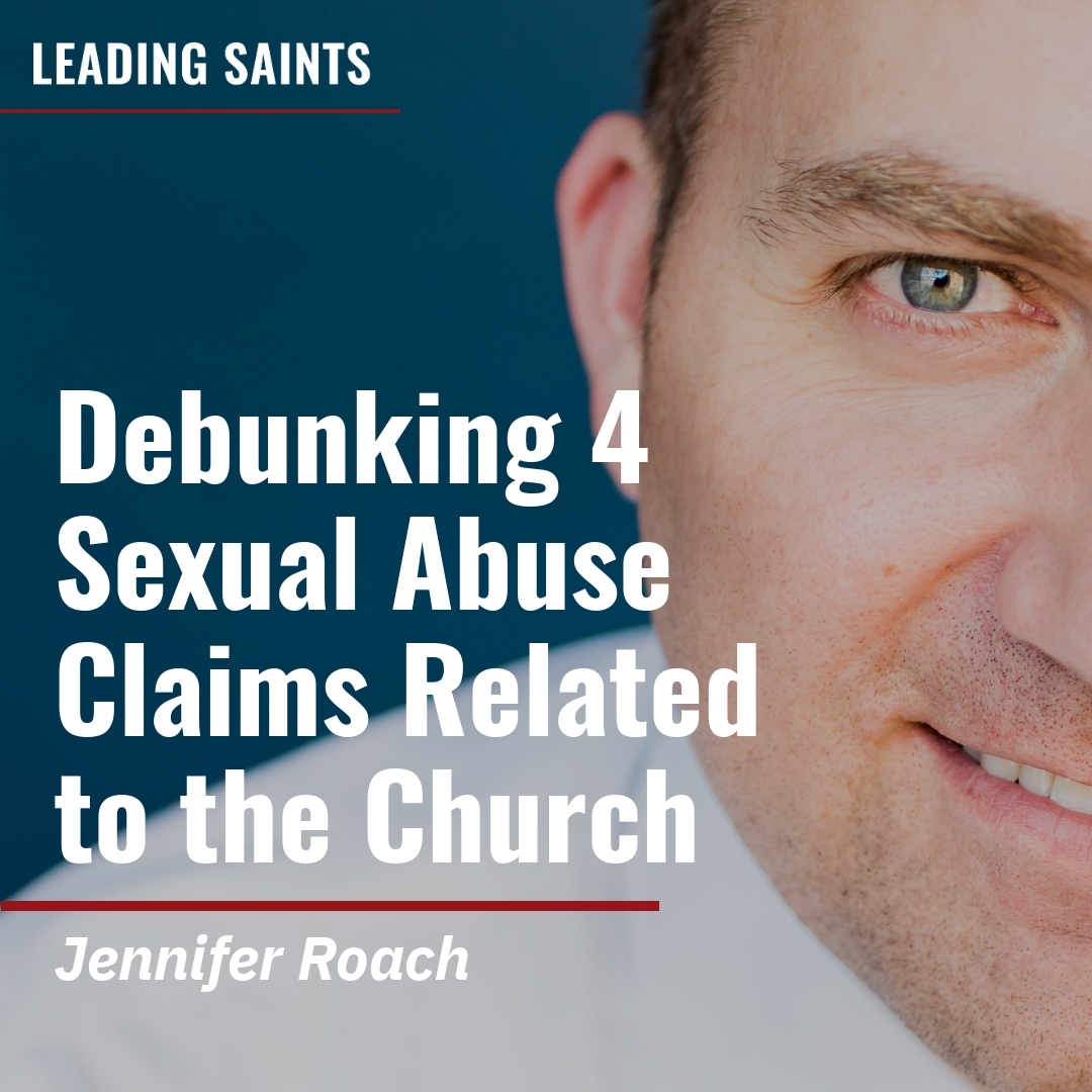 Read more about the article Debunking 4 Sexual Abuse Claims Related to the Church