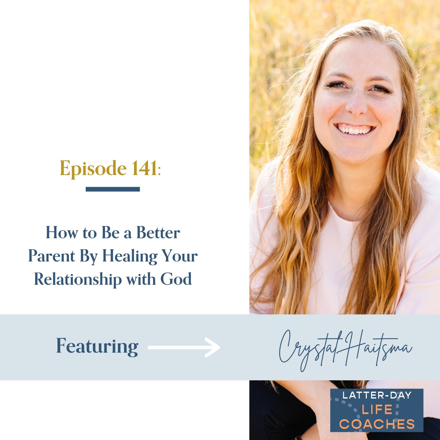 Read more about the article How to Be a Better Parent By Healing Your Relationship with God