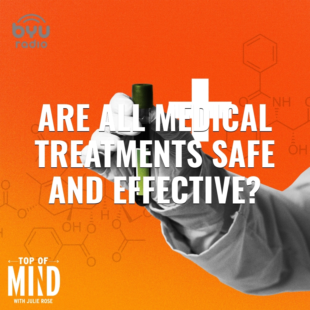 Read more about the article Are All Medical Treatments Safe and Effective?