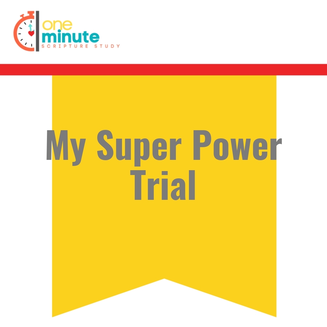 Read more about the article My Super Power Trial