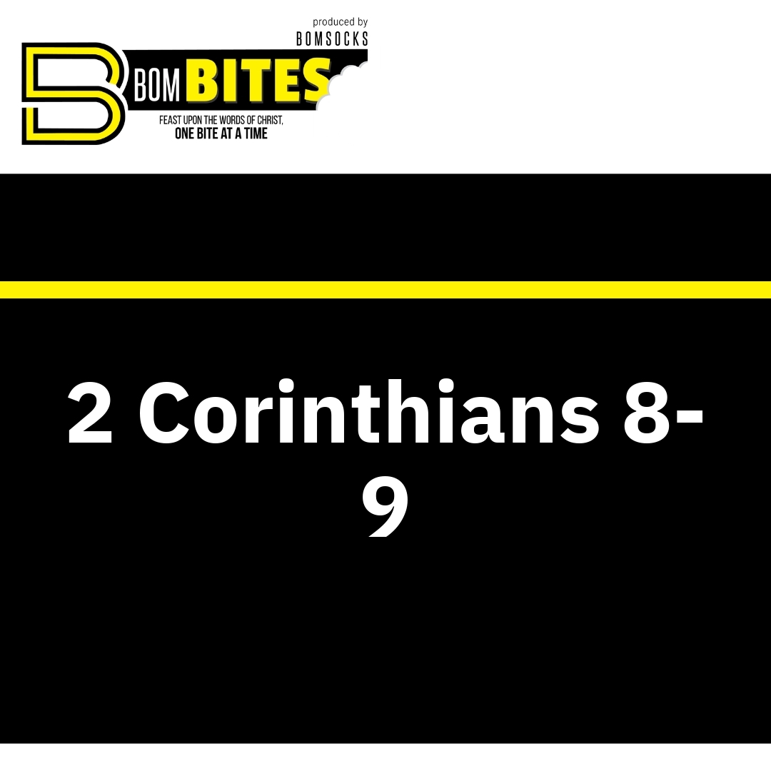 Read more about the article 2 Corinthians 8-9