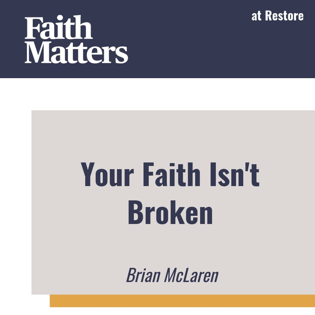 Read more about the article Your Faith Isn’t Broken