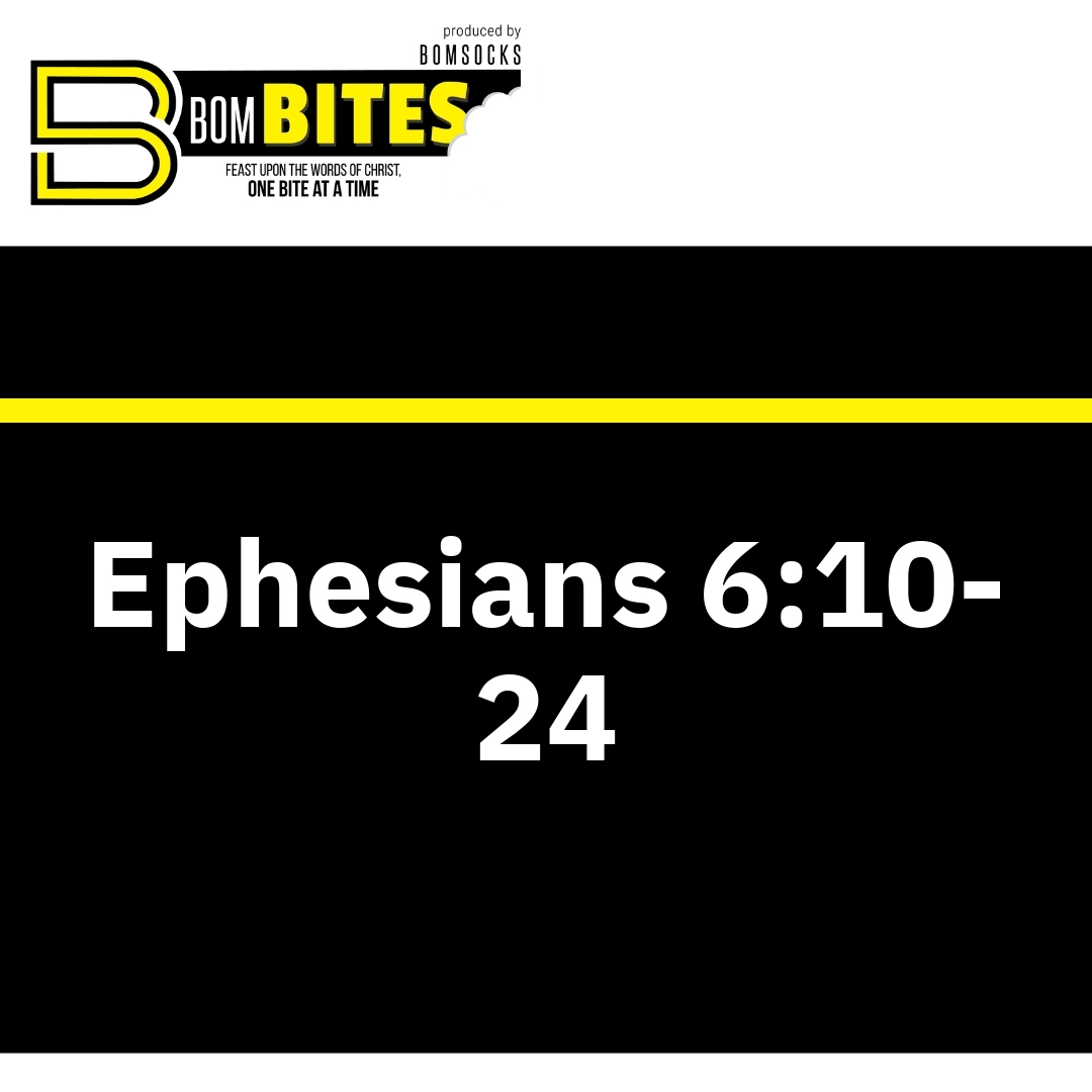 Read more about the article Ephesians 6:10-24