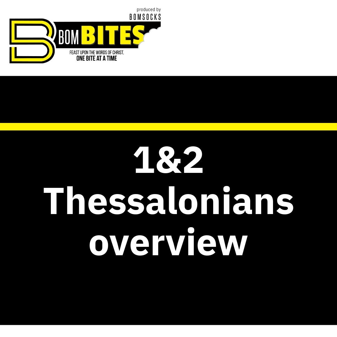 Read more about the article 1&2 Thessalonians overview
