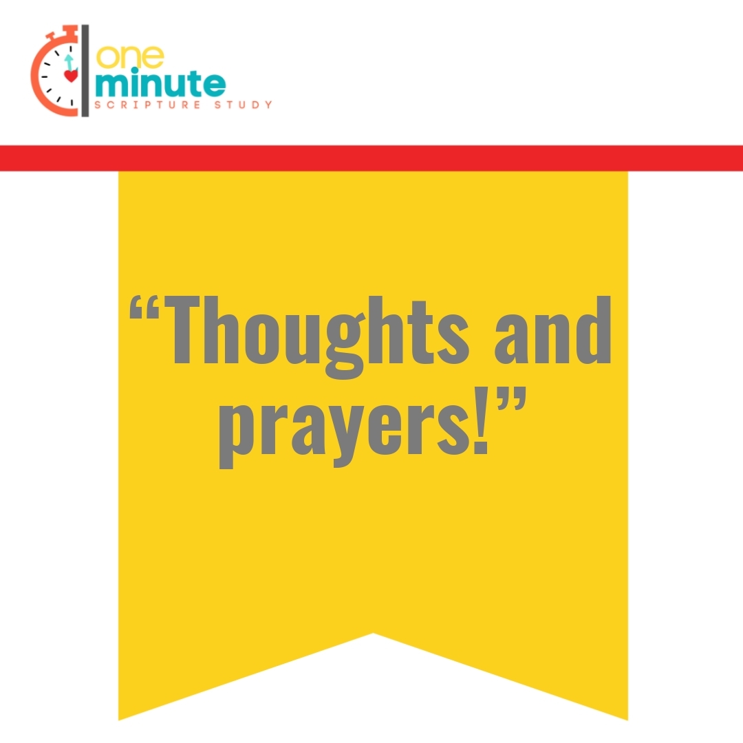Read more about the article “Thoughts and prayers!”