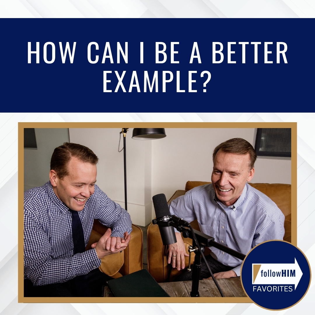 Read more about the article How can I be a better example?