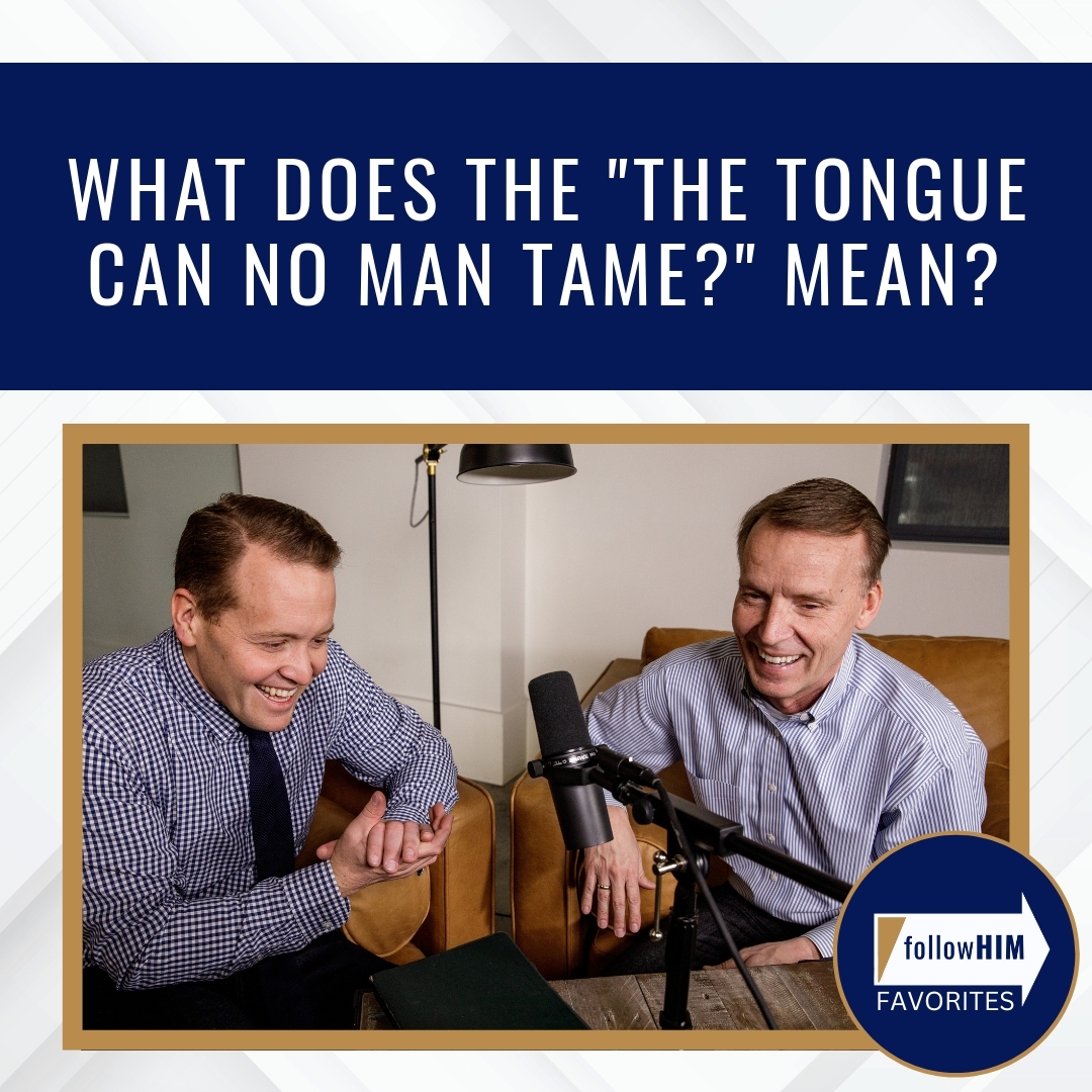 Read more about the article What does the “The tongue can no man tame?” mean?