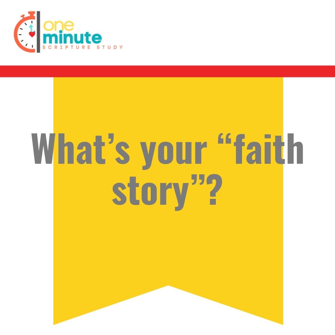 Read more about the article What’s your “faith story”?