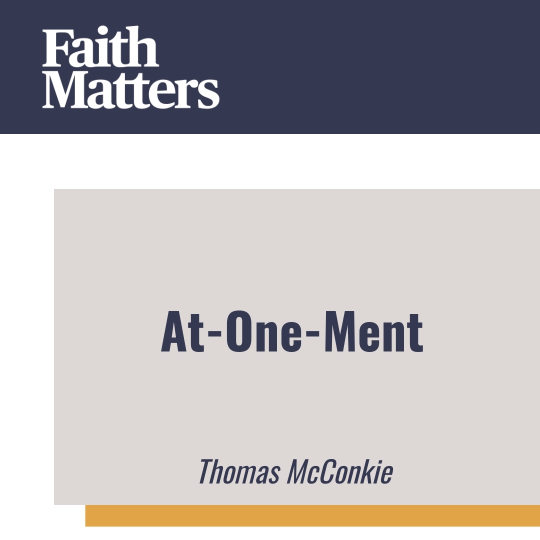 Read more about the article At-One-Ment