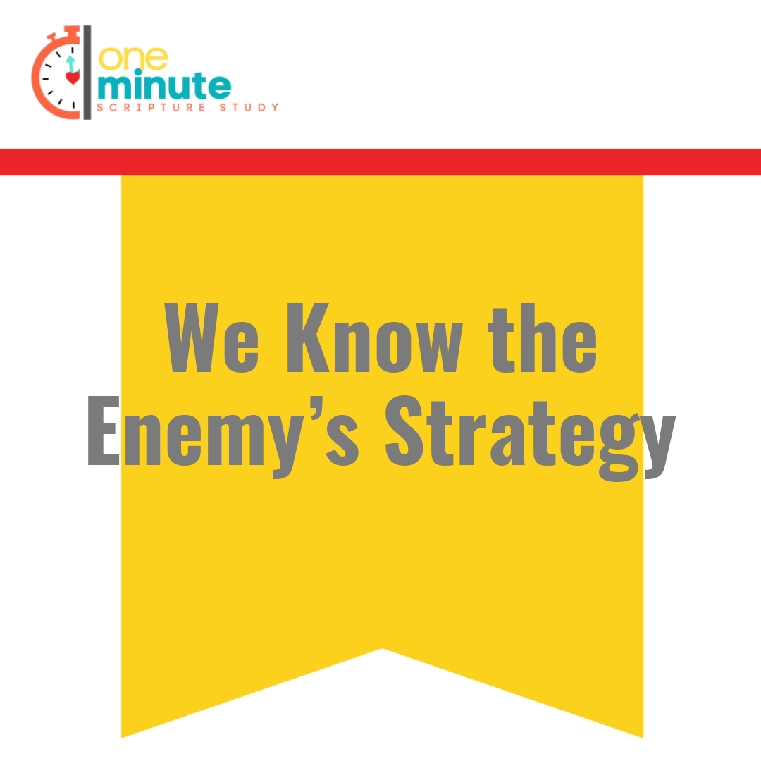 Read more about the article We Know the Enemy’s Strategy