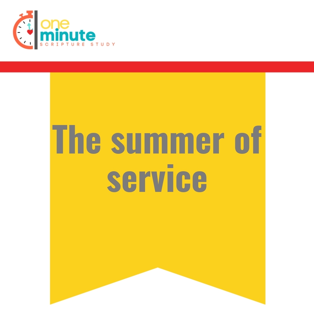 Read more about the article The summer of service