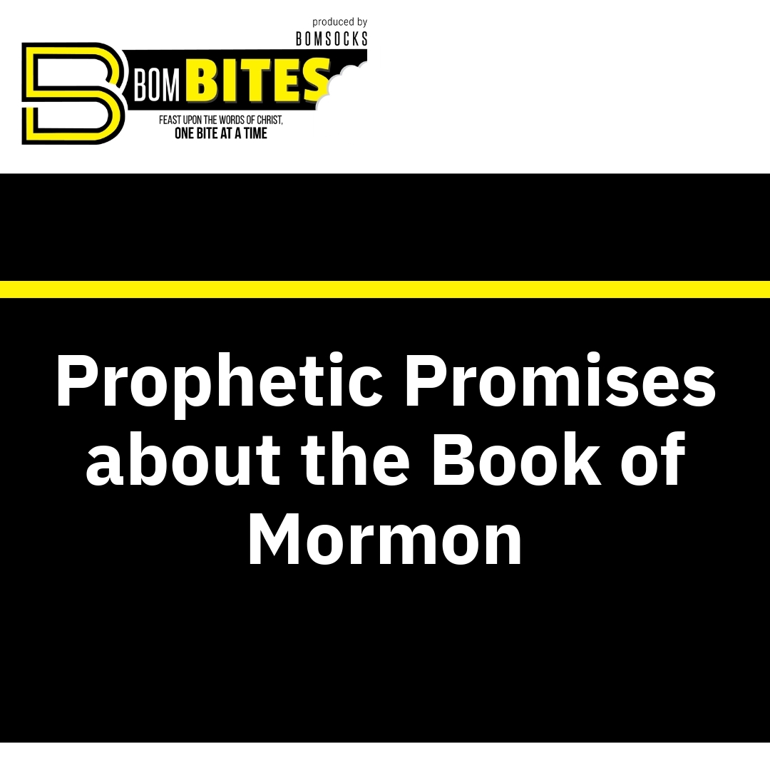 Read more about the article Prophetic Promises about the Book of Mormon