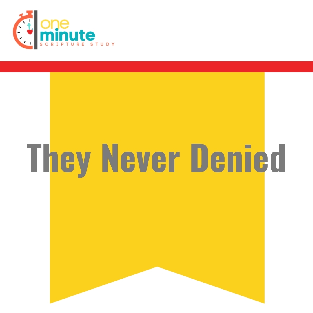 Read more about the article They Never Denied