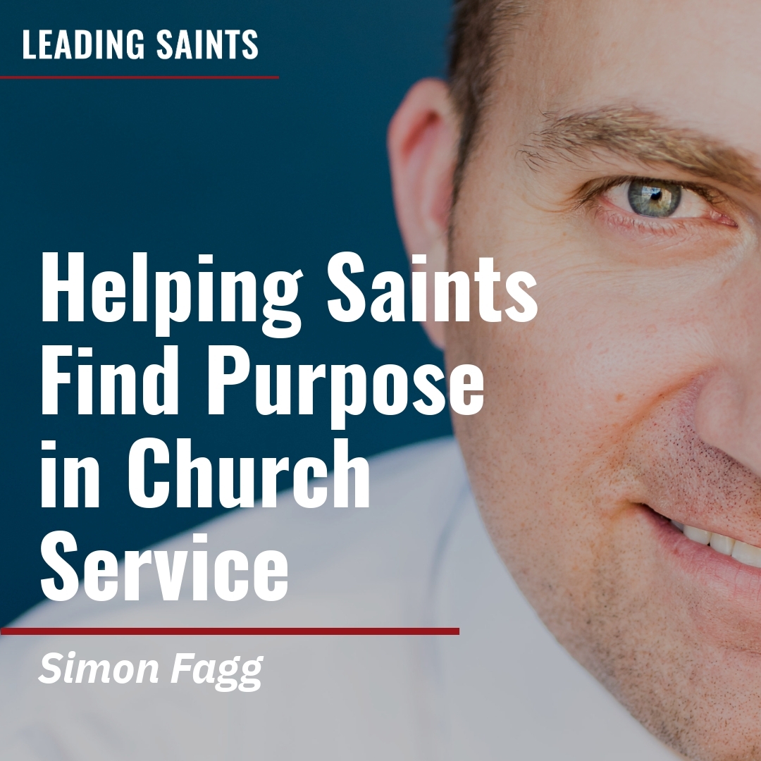 Read more about the article Helping Saints Find Purpose in Church Service