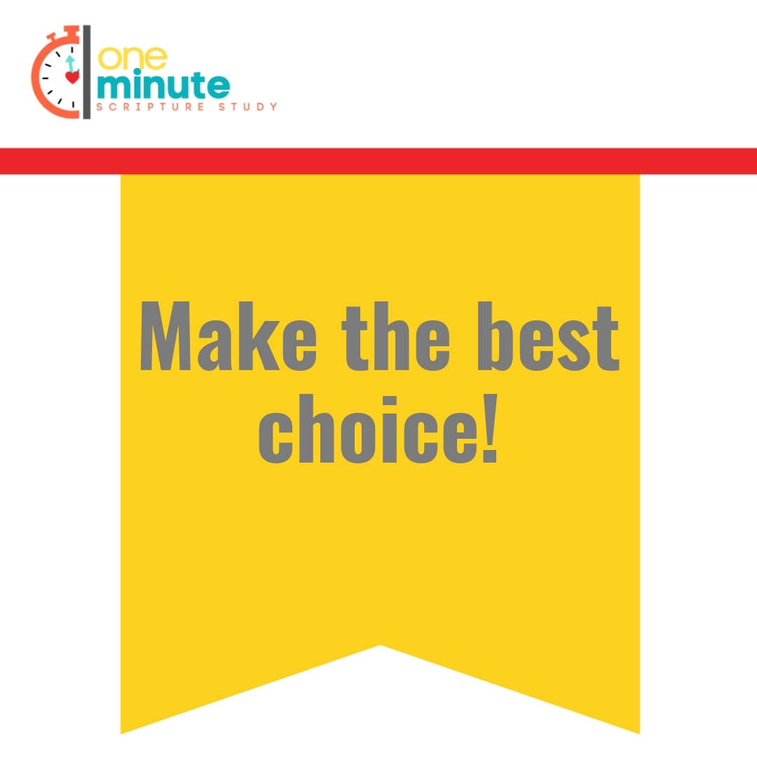Read more about the article Make the best choice!