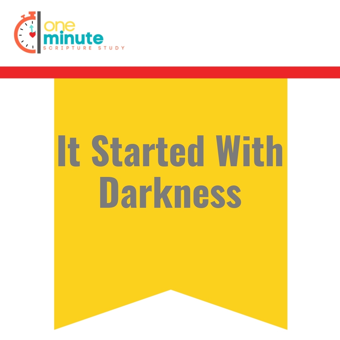 Read more about the article It Started With Darkness