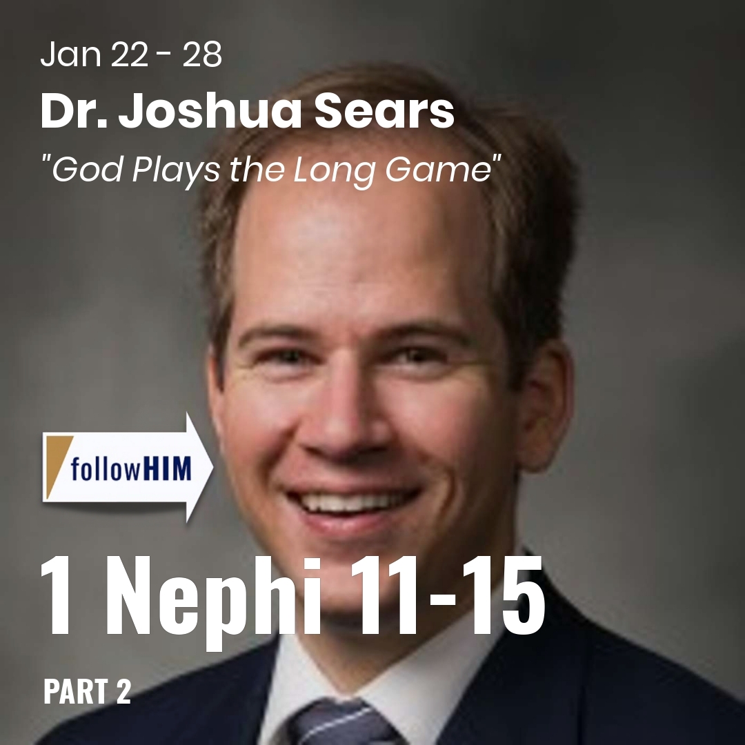 Read more about the article 1 Nephi 11-15: Part 2
