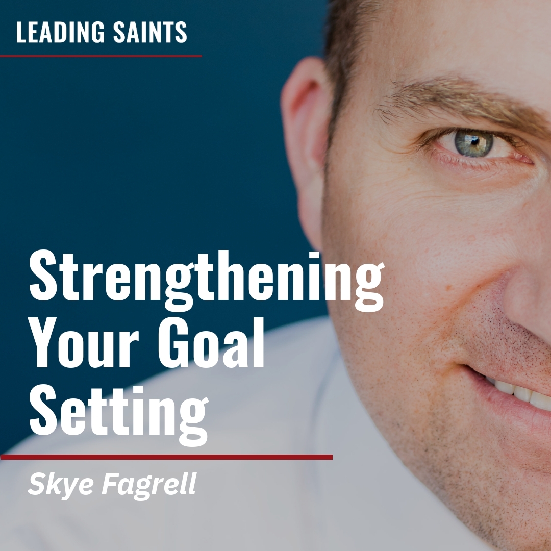Read more about the article Strengthening Your Goal Setting