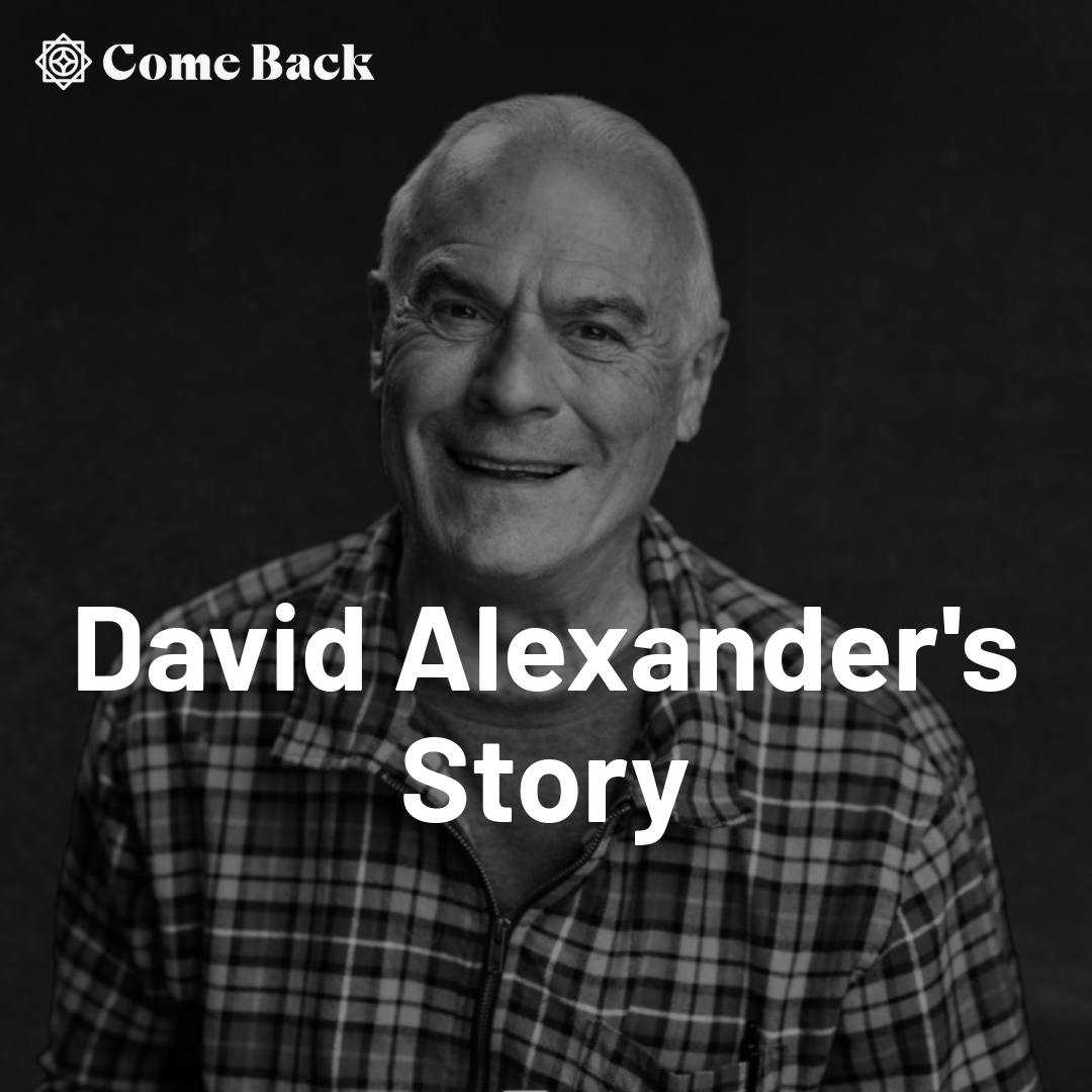 Read more about the article David Alexander’s Story