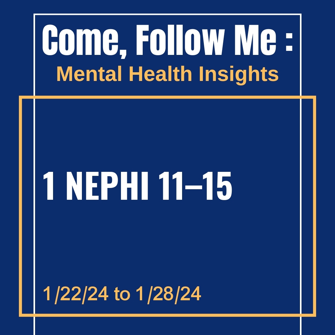 Read more about the article 1 Nephi 11–15