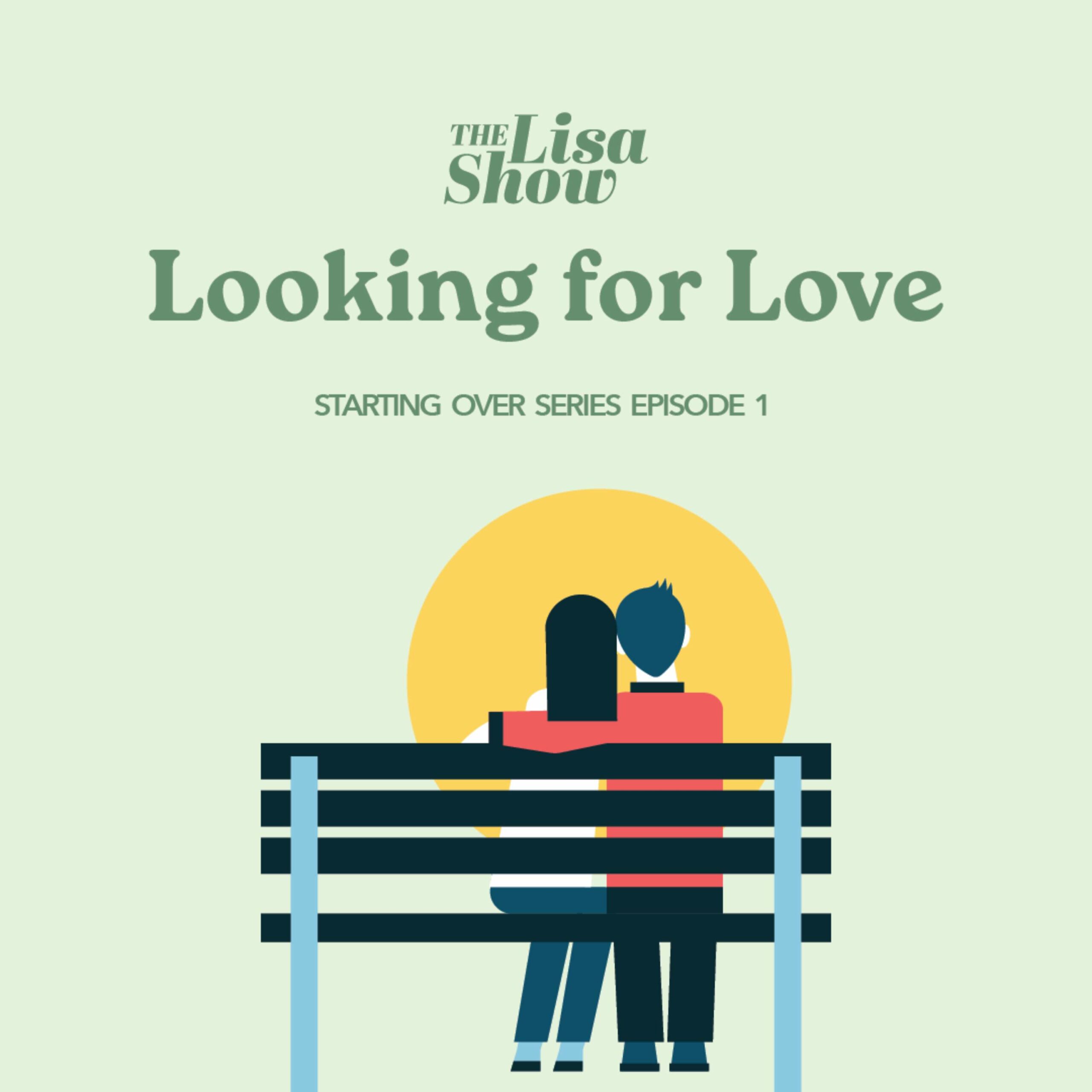 Read more about the article Looking for Love