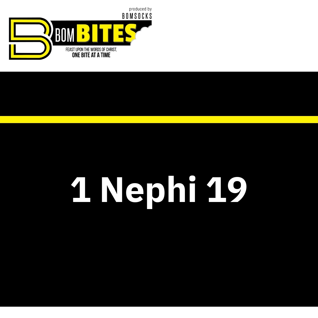 Read more about the article 1 Nephi 19