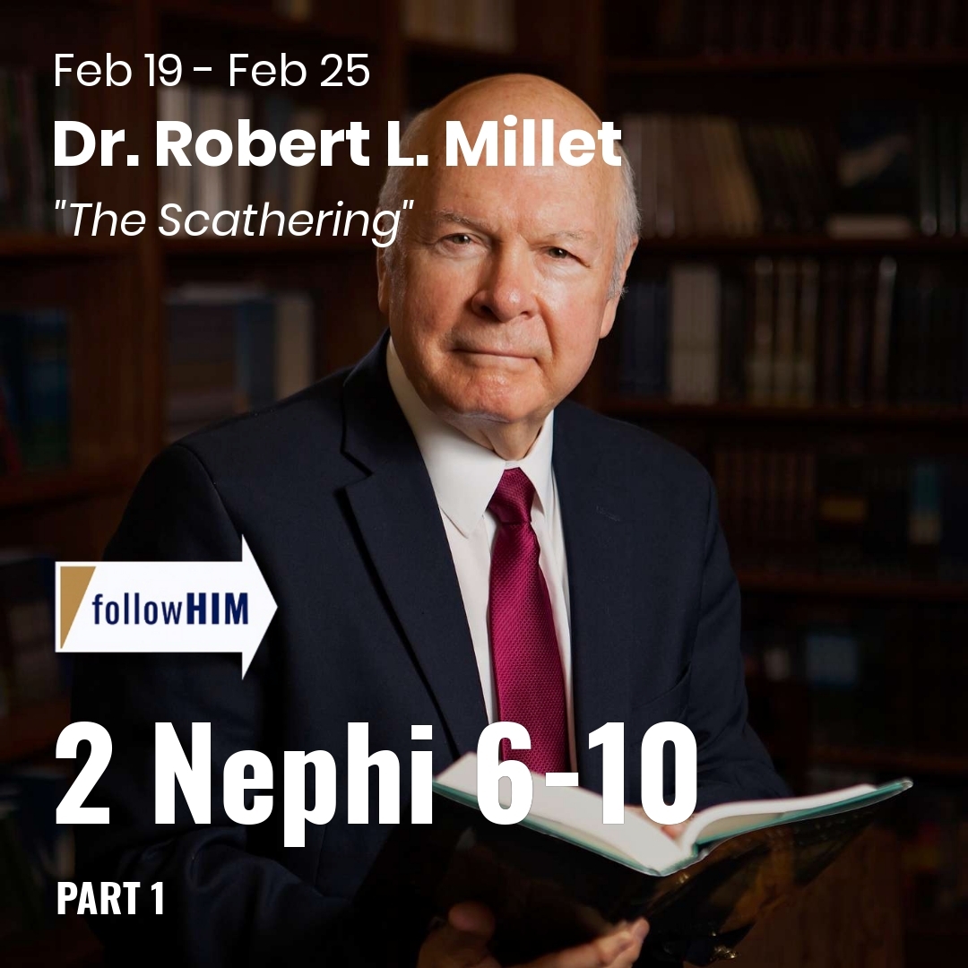 Read more about the article 2 Nephi 6-10: Part 1