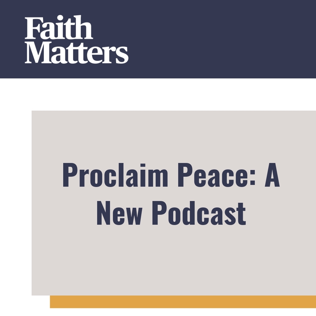 Read more about the article Proclaim Peace: A New Podcast
