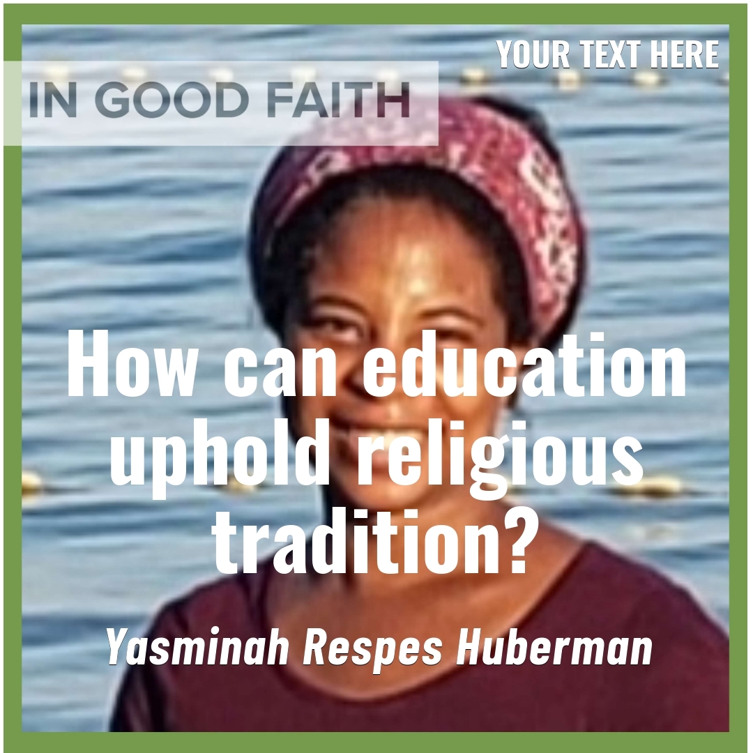 Read more about the article How can education uphold religious tradition?