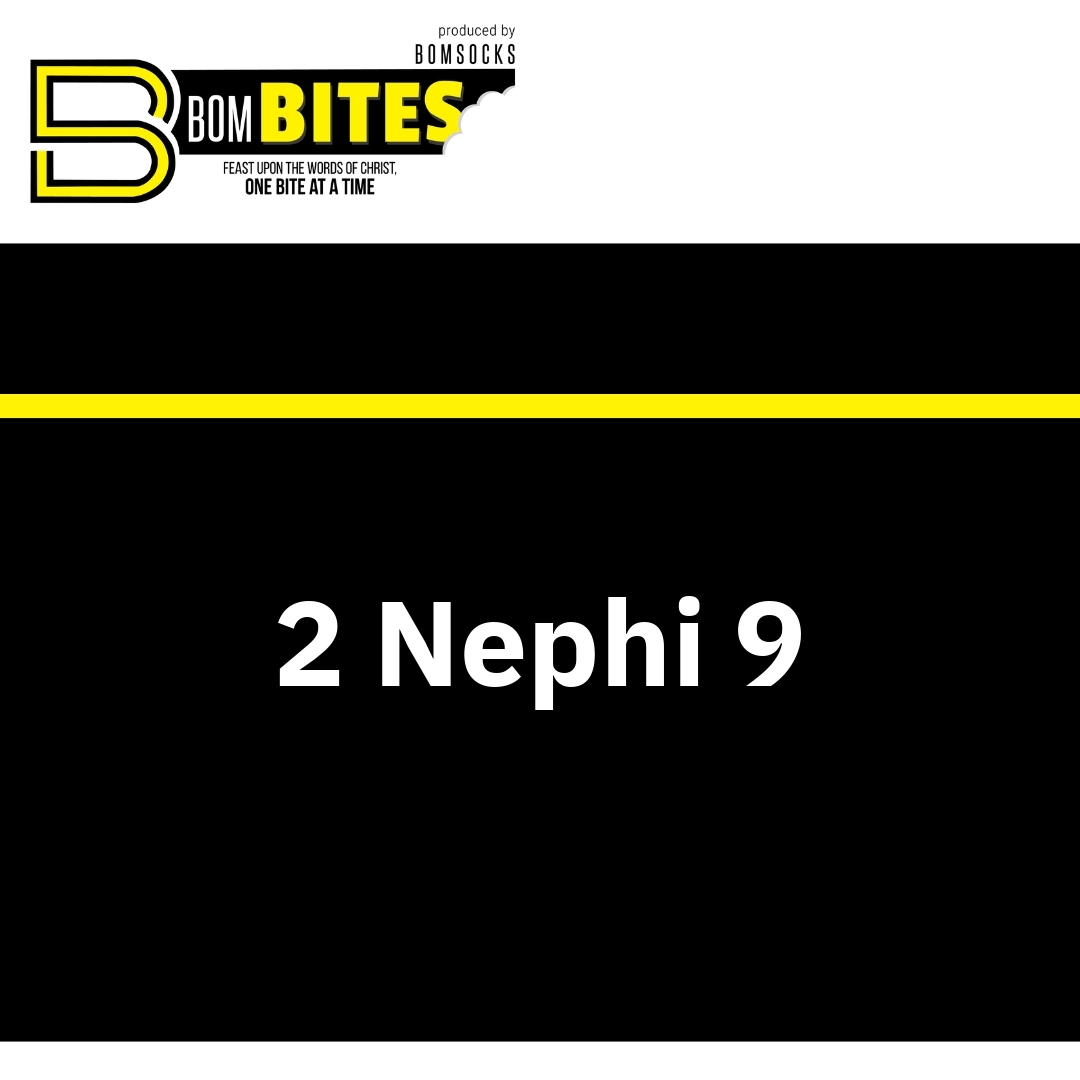 Read more about the article 2 Nephi 9