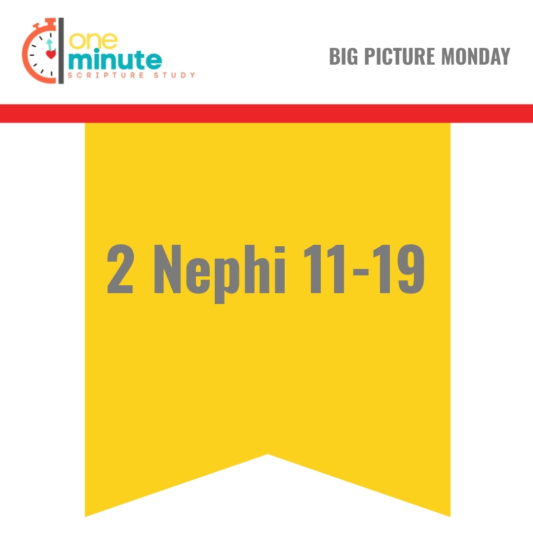Read more about the article 2 Nephi 11-19