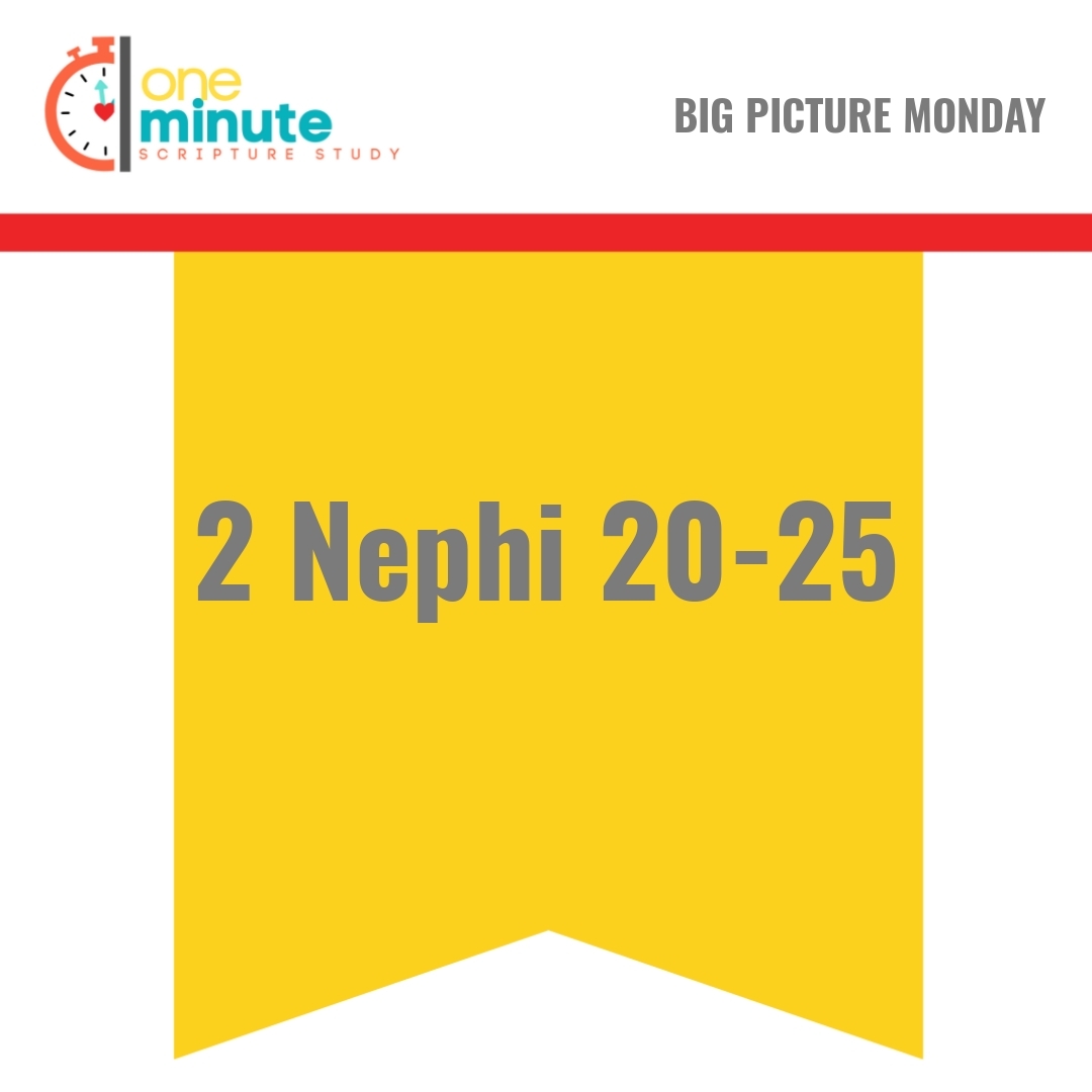 Read more about the article 2 Nephi 20-25