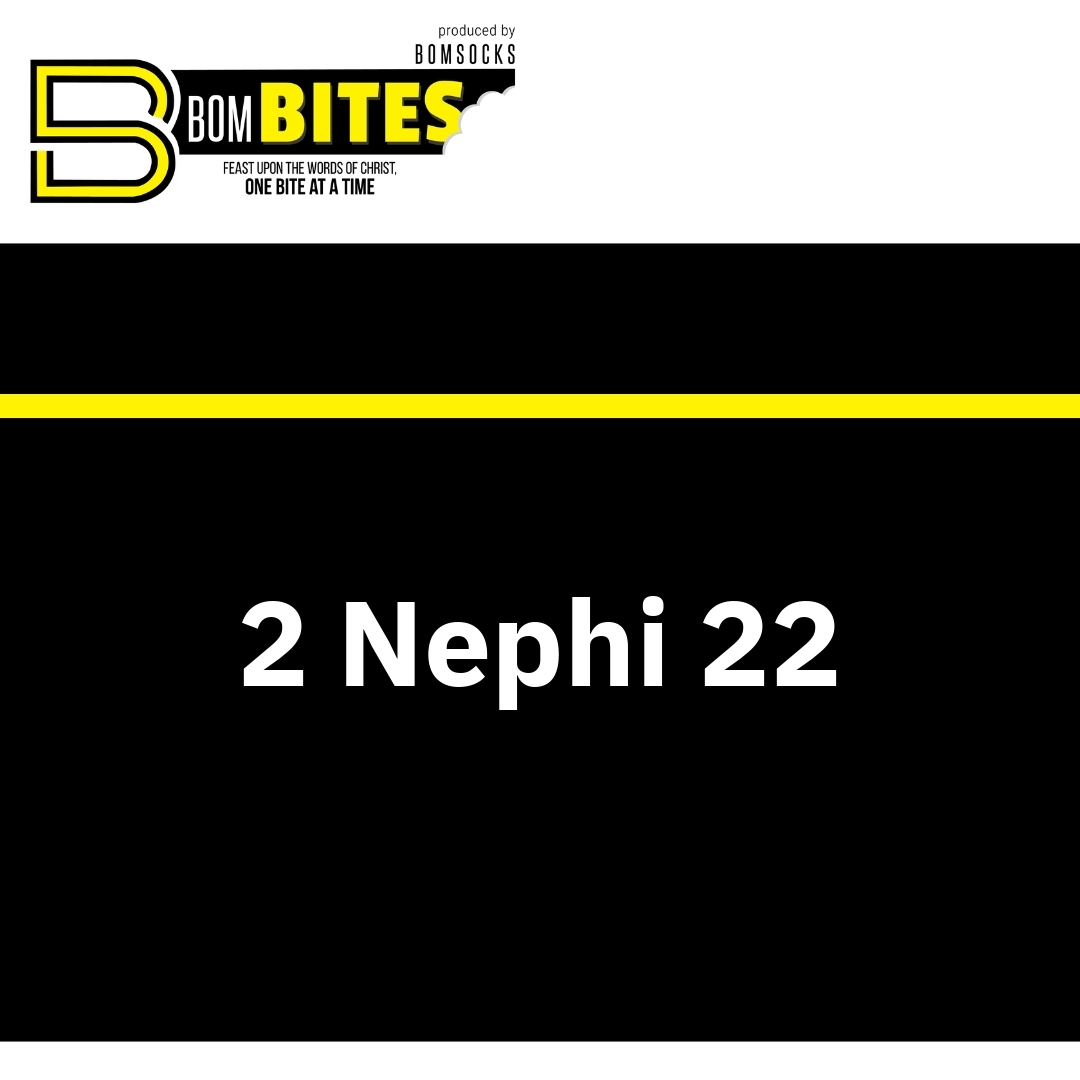 Read more about the article 2 Nephi 22