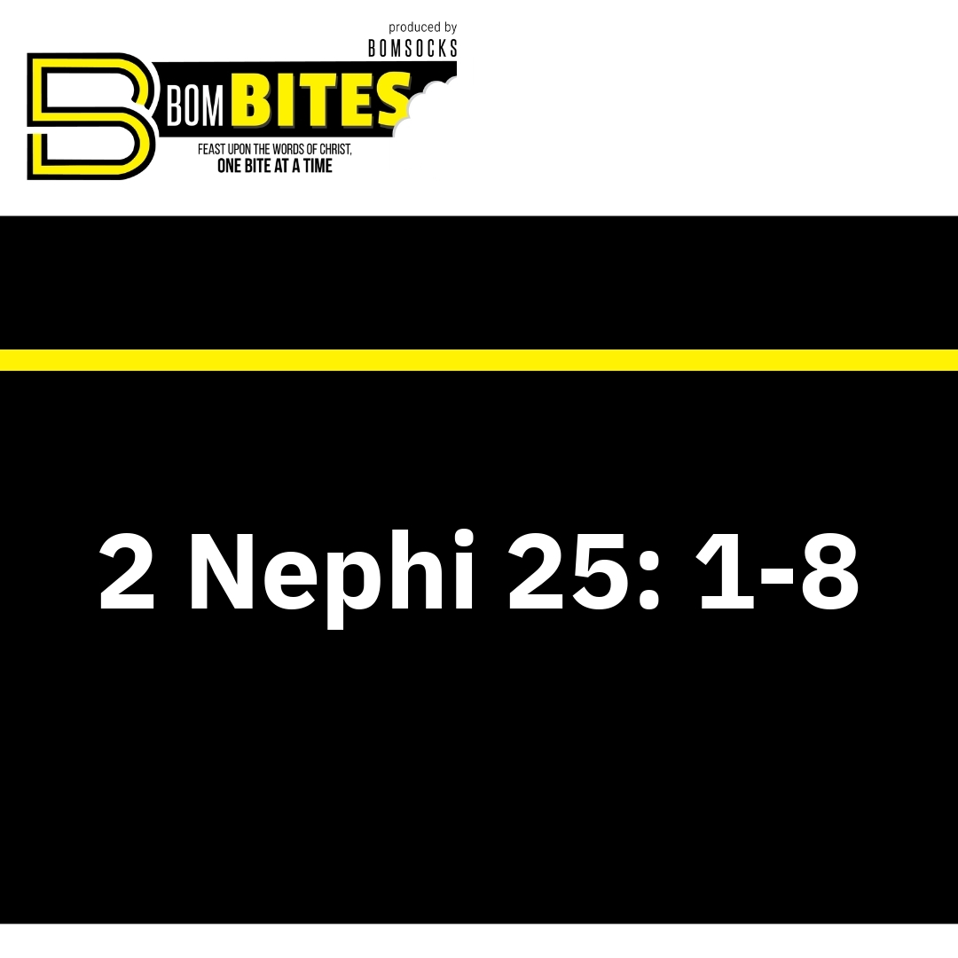 Read more about the article 2 Nephi 25: 1-8