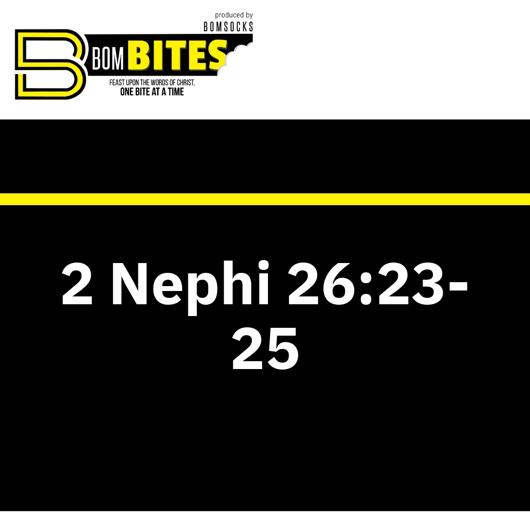 Read more about the article 2 Nephi 26:23-25