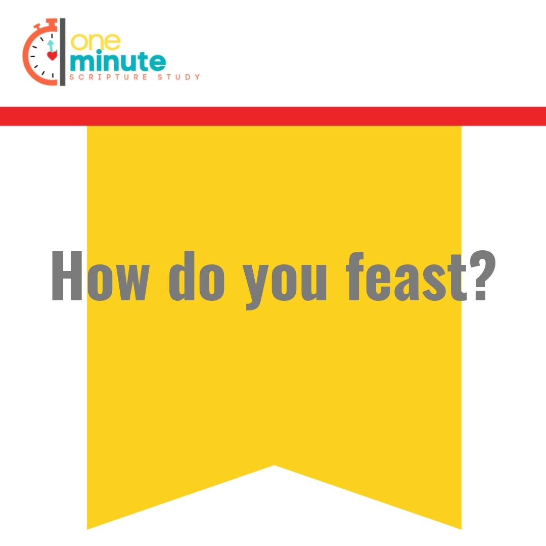 Read more about the article How do you feast?