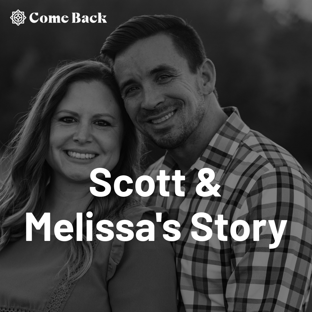 Read more about the article Scott & Melissa’s Story