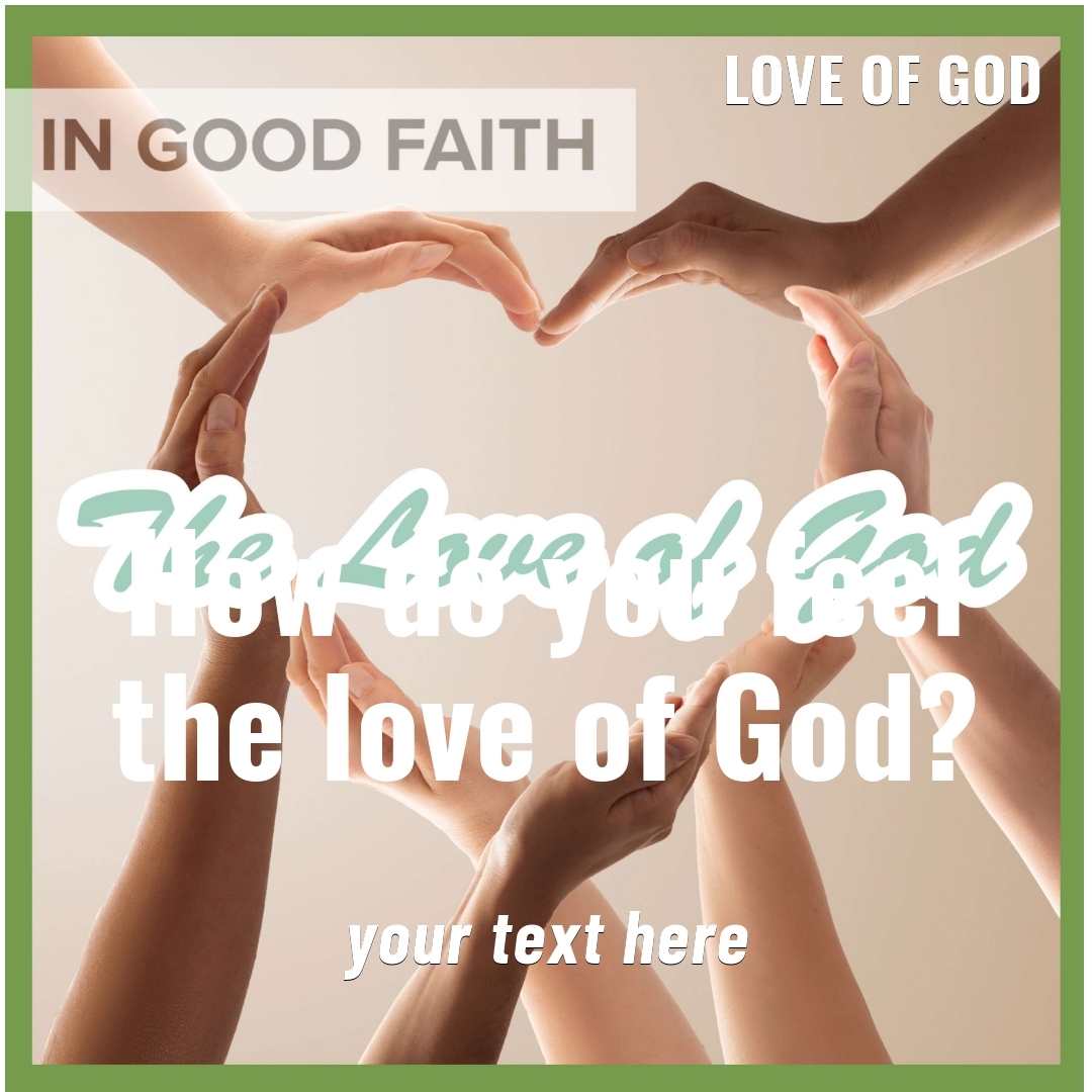 Read more about the article How do you feel the love of God?
