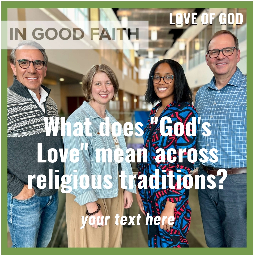 Read more about the article What does “God’s Love” mean across religious traditions?