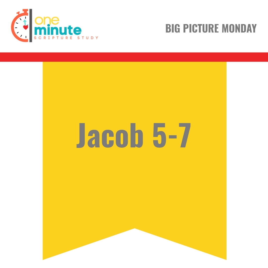 Read more about the article Jacob 5-7