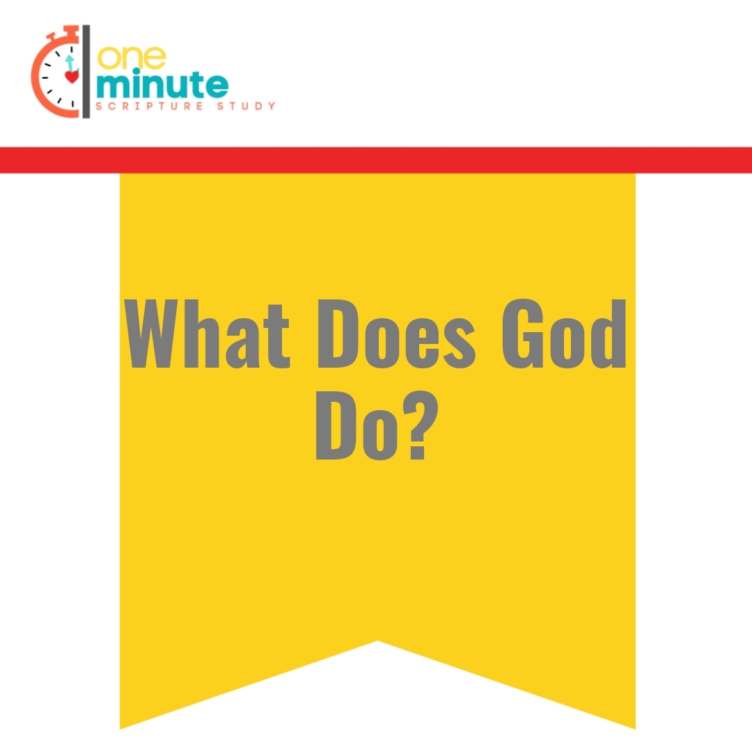 Read more about the article What Does God Do?