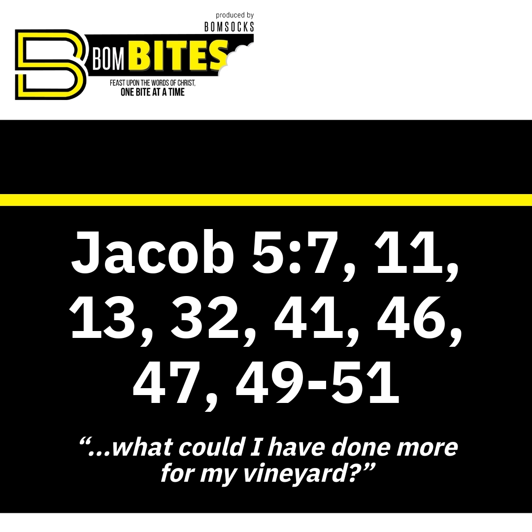 Read more about the article Jacob 5:7, 11, 13, 32, 41, 46, 47, 49-51