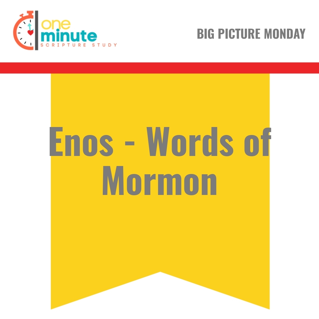 Read more about the article Enos – Words of Mormon