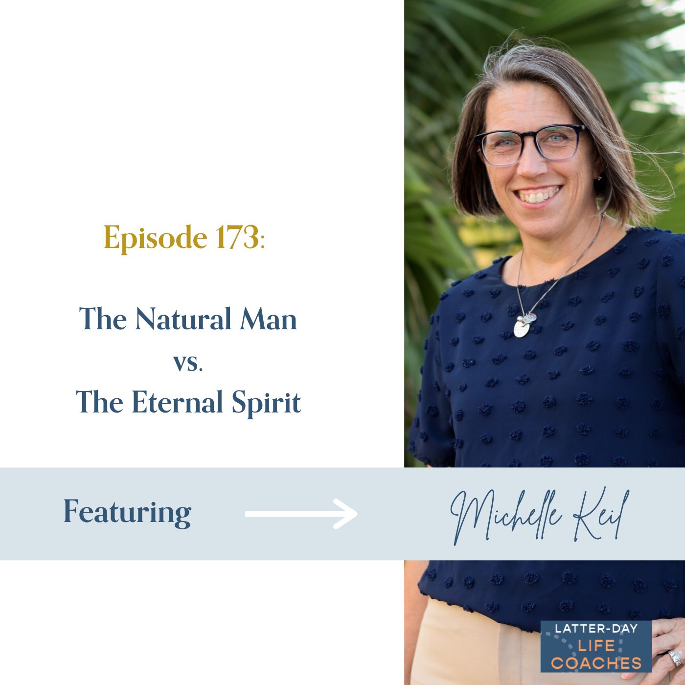Read more about the article The Natural Man vs. The Eternal Self