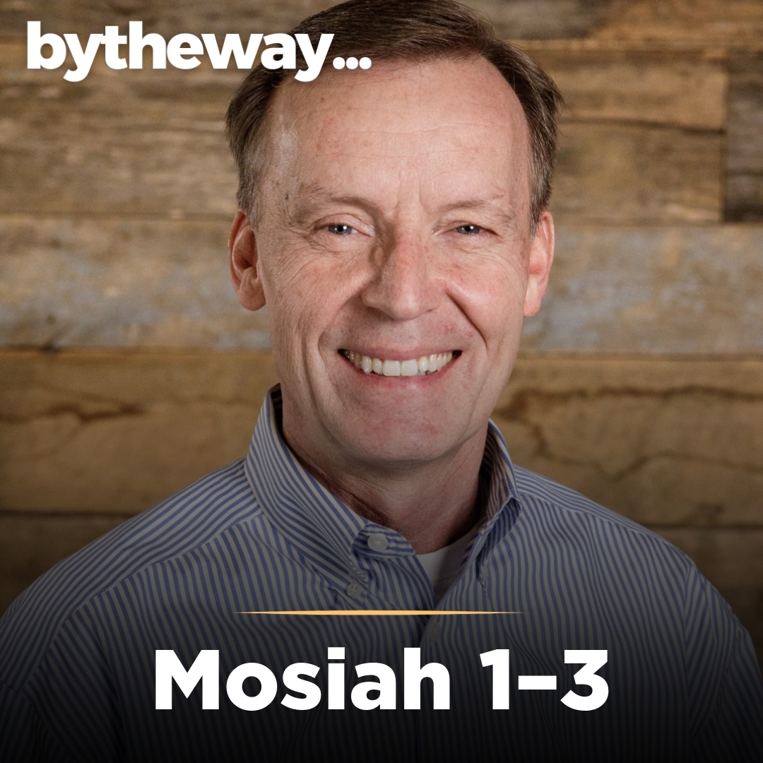 Read more about the article Mosiah 1–3