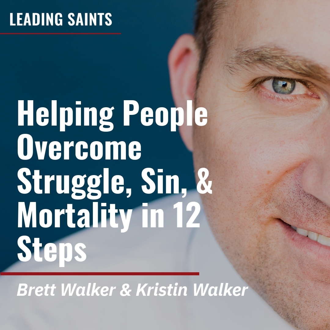 Read more about the article Helping People Overcome Struggle, Sin, & Mortality in 12 Steps