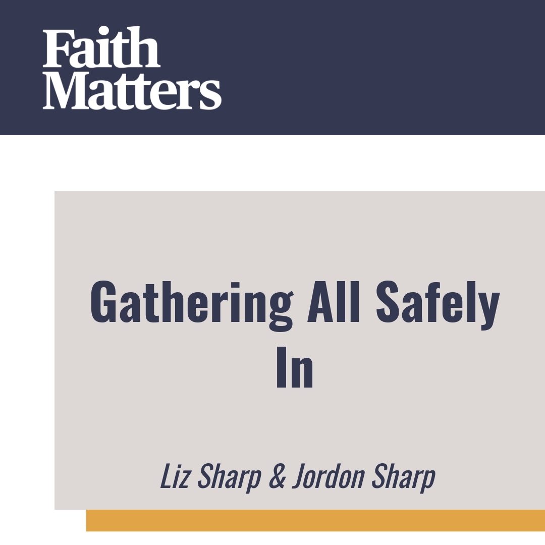 Read more about the article Gathering All Safely In